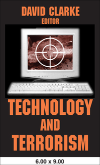 Omslagafbeelding: Technology and Terrorism 1st edition 9780765805805