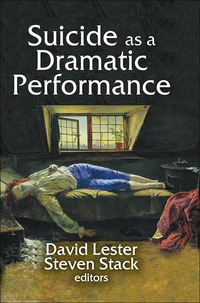 Imagen de portada: Suicide as a Dramatic Performance 1st edition 9781412856942