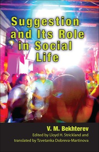 Imagen de portada: Suggestion and its Role in Social Life 3rd edition 9781560003403