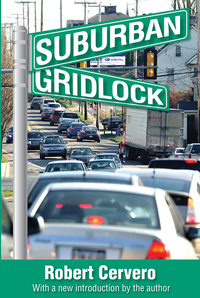 Cover image: Suburban Gridlock 1st edition 9781412848688