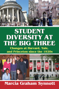 Cover image: Student Diversity at the Big Three 1st edition 9781138515109