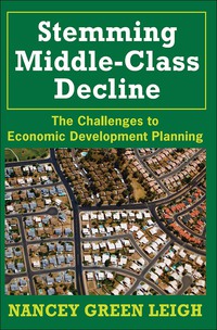 صورة الغلاف: Stemming Middle-Class Decline 1st edition 9780882851495