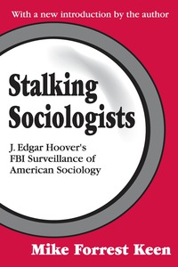 Cover image: Stalking Sociologists 1st edition 9780765805638