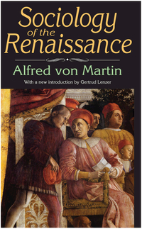 Imagen de portada: Sociology of the Renaissance 1st edition 9781138533240