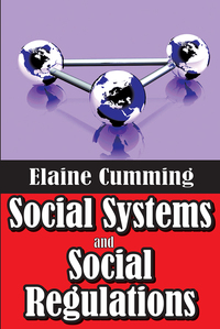 صورة الغلاف: Social Systems and Social Regulations 1st edition 9780202363417