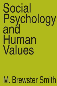 Cover image: Social Psychology and Human Values 1st edition 9780202308920