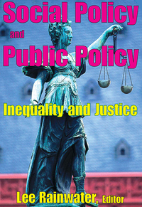 Cover image: Social Policy and Public Policy 1st edition 9780202362533