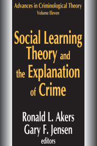 Imagen de portada: Social Learning Theory and the Explanation of Crime 1st edition 9781412806497