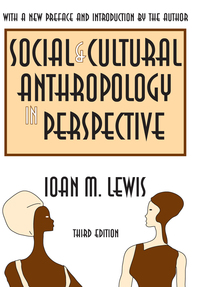 Cover image: Social and Cultural Anthropology in Perspective 3rd edition 9781138532687