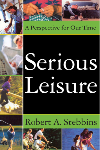 Cover image: Serious Leisure 2nd edition 9781138532410
