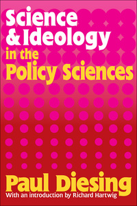 صورة الغلاف: Science and Ideology in the Policy Sciences 1st edition 9781138532274