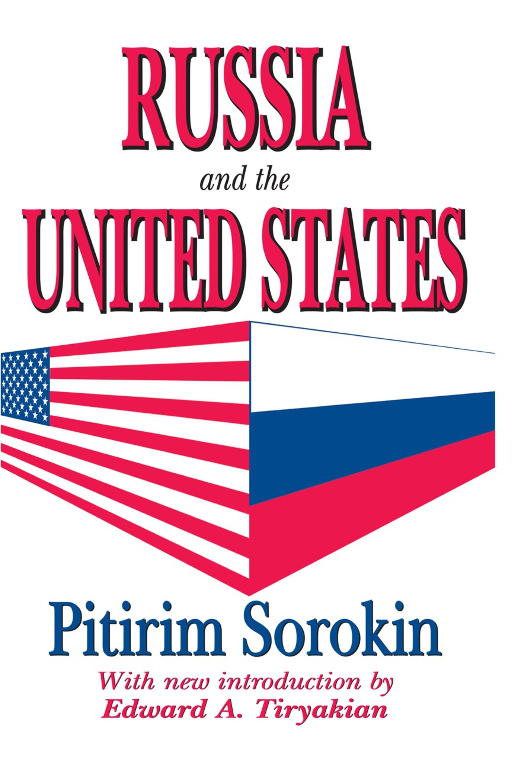 Russia and the United States 1st Edition