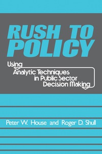 Imagen de portada: Rush to Policy 1st edition 9780887381348