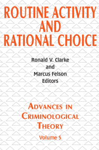 Titelbild: Routine Activity and Rational Choice 1st edition 9781138532137