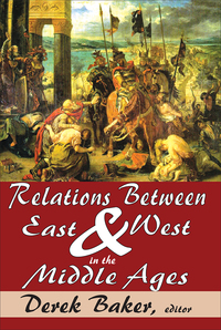 Imagen de portada: Relations Between East and West in the Middle Ages 1st edition 9781138531697