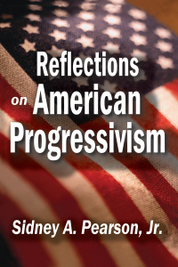 Immagine di copertina: Reflections on American Progressivism 1st edition 9781138514010