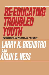 صورة الغلاف: Re-educating Troubled Youth 1st edition 9780202360348