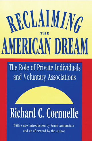 表紙画像: Reclaiming the American Dream 1st edition 9781560006558