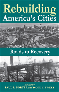 Immagine di copertina: Rebuilding America's Cities 1st edition 9781138531529