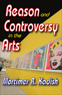 Titelbild: Reason and Controversy in the Arts 1st edition 9781138531482