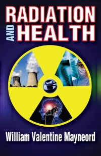 Titelbild: Radiation and Health 1st edition 9781412842822