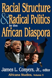 Immagine di copertina: Racial Structure and Radical Politics in the African Diaspora 1st edition 9781138531406