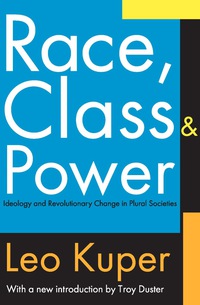 Omslagafbeelding: Race, Class, and Power 1st edition 9781138531383