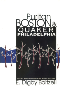 Cover image: Puritan Boston and Quaker Philadelphia 2nd edition 9781560008309