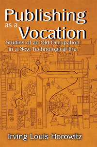 Cover image: Publishing as a Vocation 1st edition 9781138513846