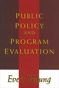 Cover image: Public Policy and Program Evaluation 1st edition 9780765806871