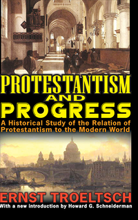 Titelbild: Protestantism and Progress 1st edition 9781412851725