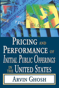 Imagen de portada: Pricing and Performance of Initial Public Offerings in the United States 1st edition 9781412808613