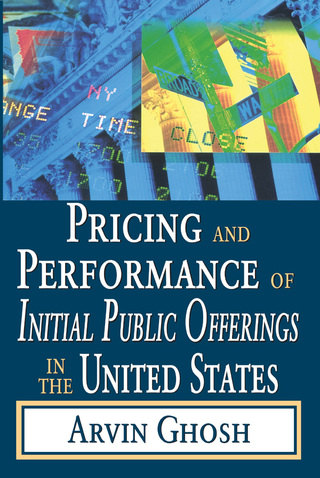 Cover image: Pricing and Performance of Initial Public Offerings in the United States 1st edition 9781412808613