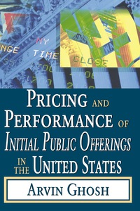 Imagen de portada: Pricing and Performance of Initial Public Offerings in the United States 1st edition 9781412808613