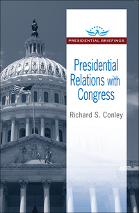 Omslagafbeelding: Presidential Relations with Congress 1st edition 9781412864350
