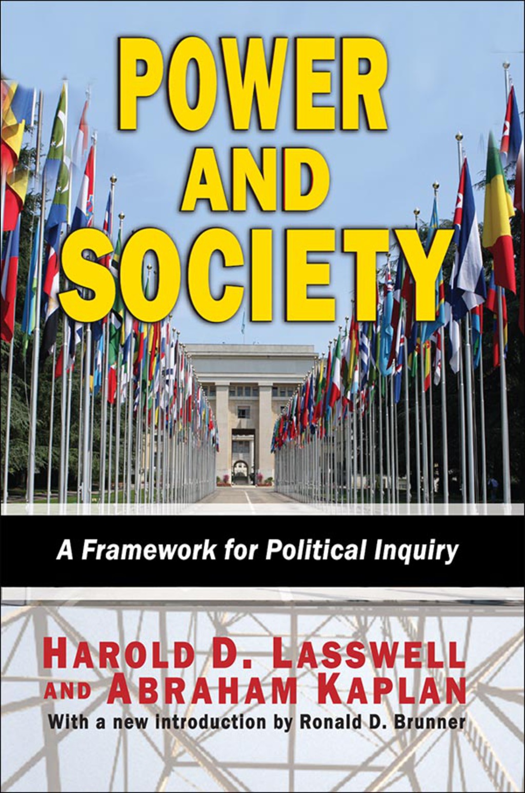 Power and Society A Framework for Political Inquiry 1st Edition