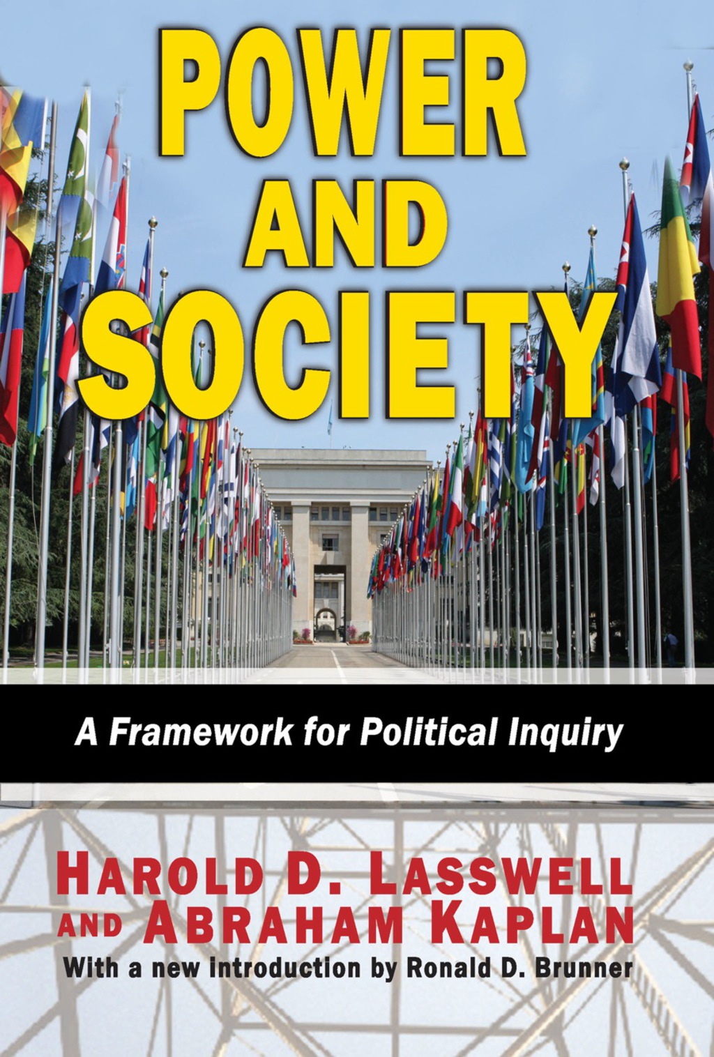 Power and Society A Framework for Political Inquiry 1st Edition
