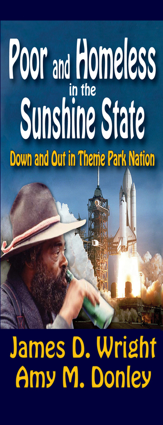 Cover image: Poor and Homeless in the Sunshine State 1st edition 9781138513426
