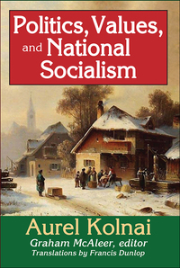 Immagine di copertina: Politics, Values, and National Socialism 1st edition 9781138513402