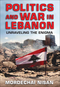 Immagine di copertina: Politics and War in Lebanon 1st edition 9781412856676