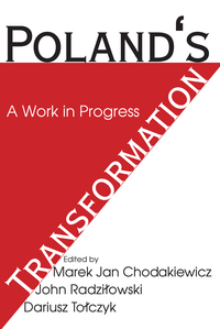 صورة الغلاف: Poland's Transformation 1st edition 9781138529991