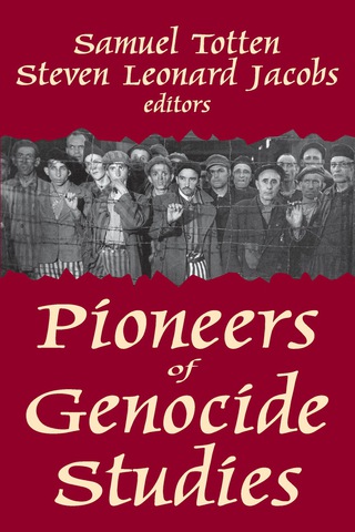Cover image: Pioneers of Genocide Studies 1st edition 9780765801517