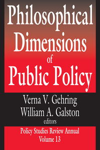 Imagen de portada: Philosophical Dimensions of Public Policy 1st edition 9780765805416