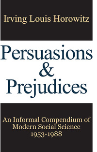 صورة الغلاف: Persuasions and Prejudices 1st edition 9780887382611