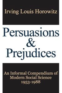 Titelbild: Persuasions and Prejudices 1st edition 9780887382611