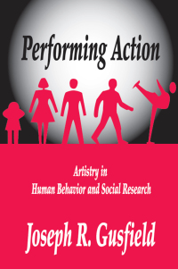 Cover image: Performing Action 1st edition 9780765800169
