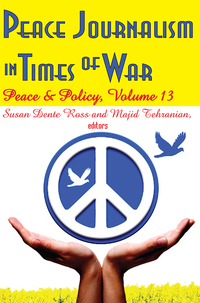 Omslagafbeelding: Peace Journalism in Times of War 1st edition 9781138529670