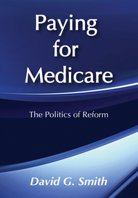Cover image: Paying for Medicare 1st edition 9780202303949