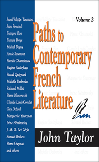 表紙画像: Paths to Contemporary French Literature 1st edition 9780765803702