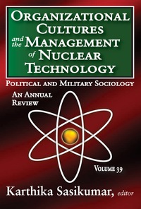 Titelbild: Organizational Cultures and the Management of Nuclear Technology 1st edition 9781138529410